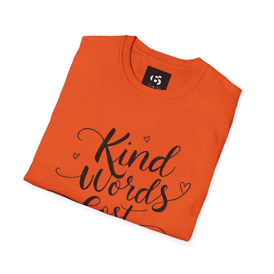 Kind Words Cost Nothing Unisex Softstyle T-Shirt - Image 8