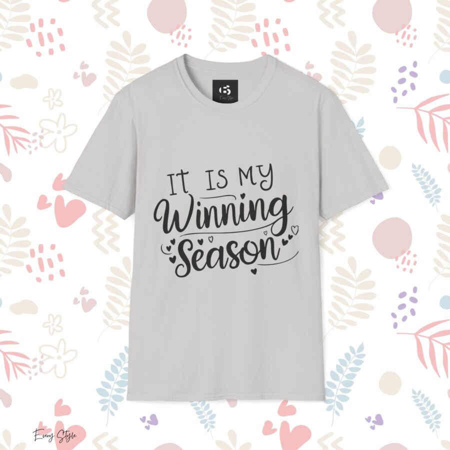 "It Is My Winning Season" Unisex Softstyle T-Shirt - Celebrate Your Victories! - Image 7