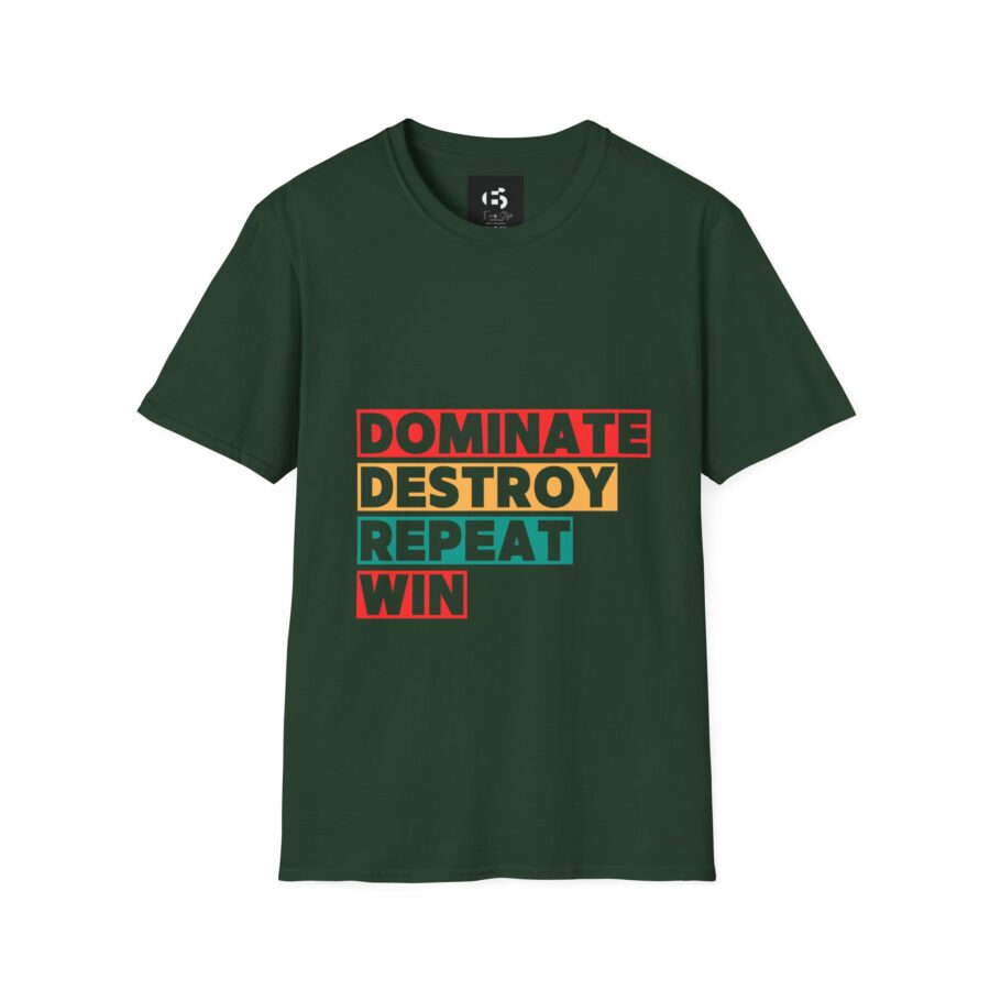 Motivational Unisex Softstyle T-Shirt - Dominate, Destroy, Repeat, Win - Image 6