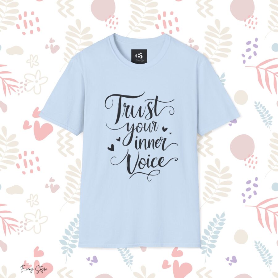 Trust Your Inner Voice Unisex Softstyle T-Shirt - Inspirational Graphic Tee - Image 18