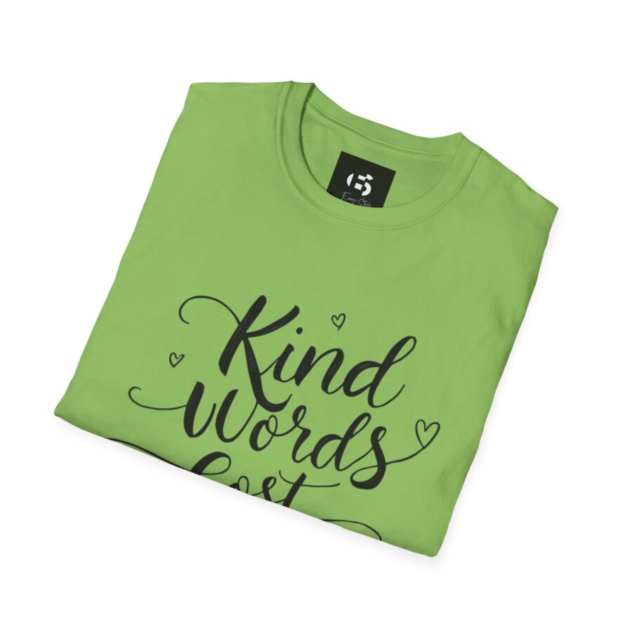 Kind Words Cost Nothing Unisex Softstyle T-Shirt - Image 12