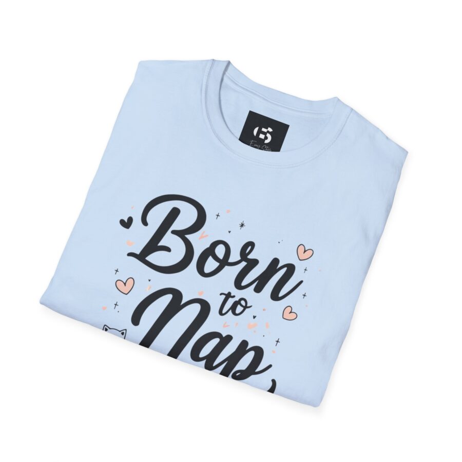 Born to Nap Unisex Softstyle T-Shirt – Comfy Shirt for Cat Lovers - Image 17