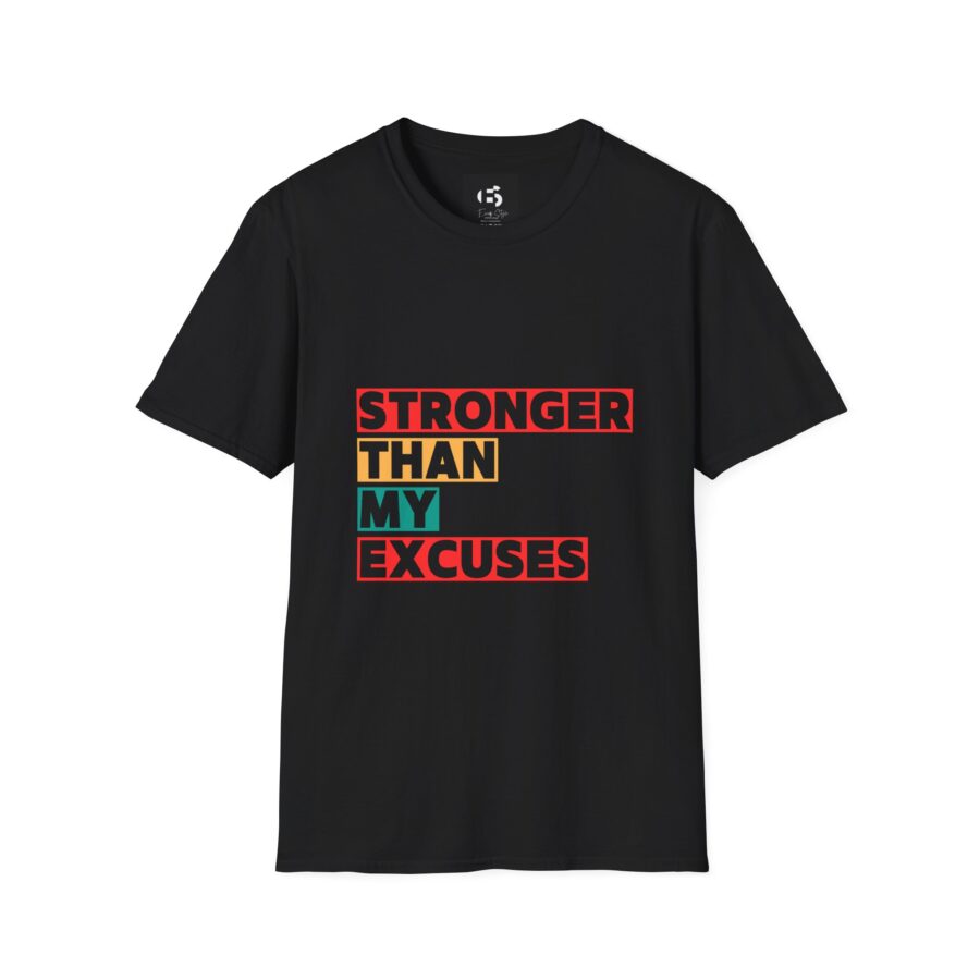 Motivational Unisex Softstyle T-Shirt - 'Stronger Than My Excuses'