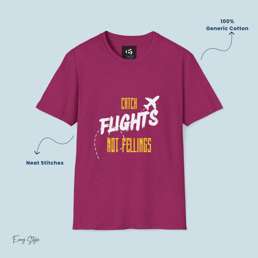 Catch Flights No Feelings  Unisex T-Shirt, travel, travel vibe, travelling, aesthetic, sarcastic, traveler, motivational, travel inspo, travel tee, flight, journey, plane, no feelings, inspirational - Image 7