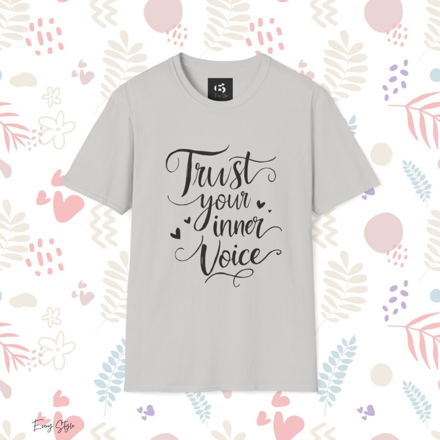 Trust Your Inner Voice Unisex Softstyle T-Shirt - Inspirational Graphic Tee - Image 5