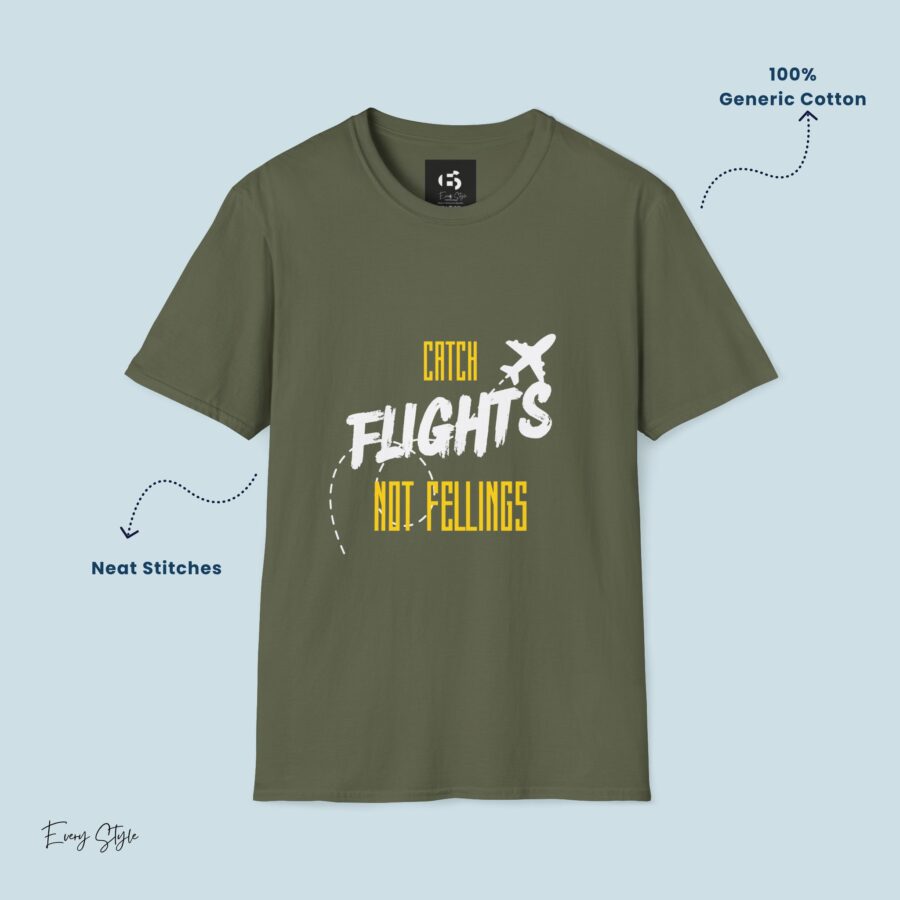 Catch Flights No Feelings  Unisex T-Shirt, travel, travel vibe, travelling, aesthetic, sarcastic, traveler, motivational, travel inspo, travel tee, flight, journey, plane, no feelings, inspirational - Image 5