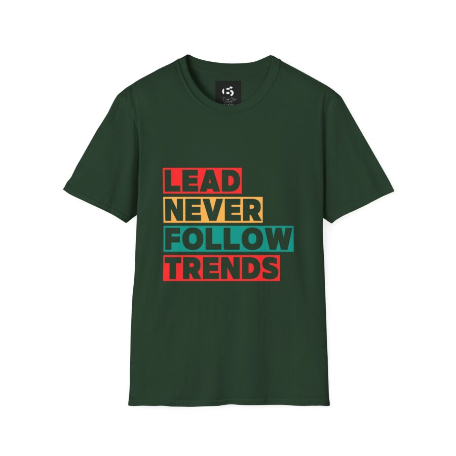 Lead Never Follow Trends Unisex Softstyle T-Shirt - Motivational Graphic Tee - Image 5